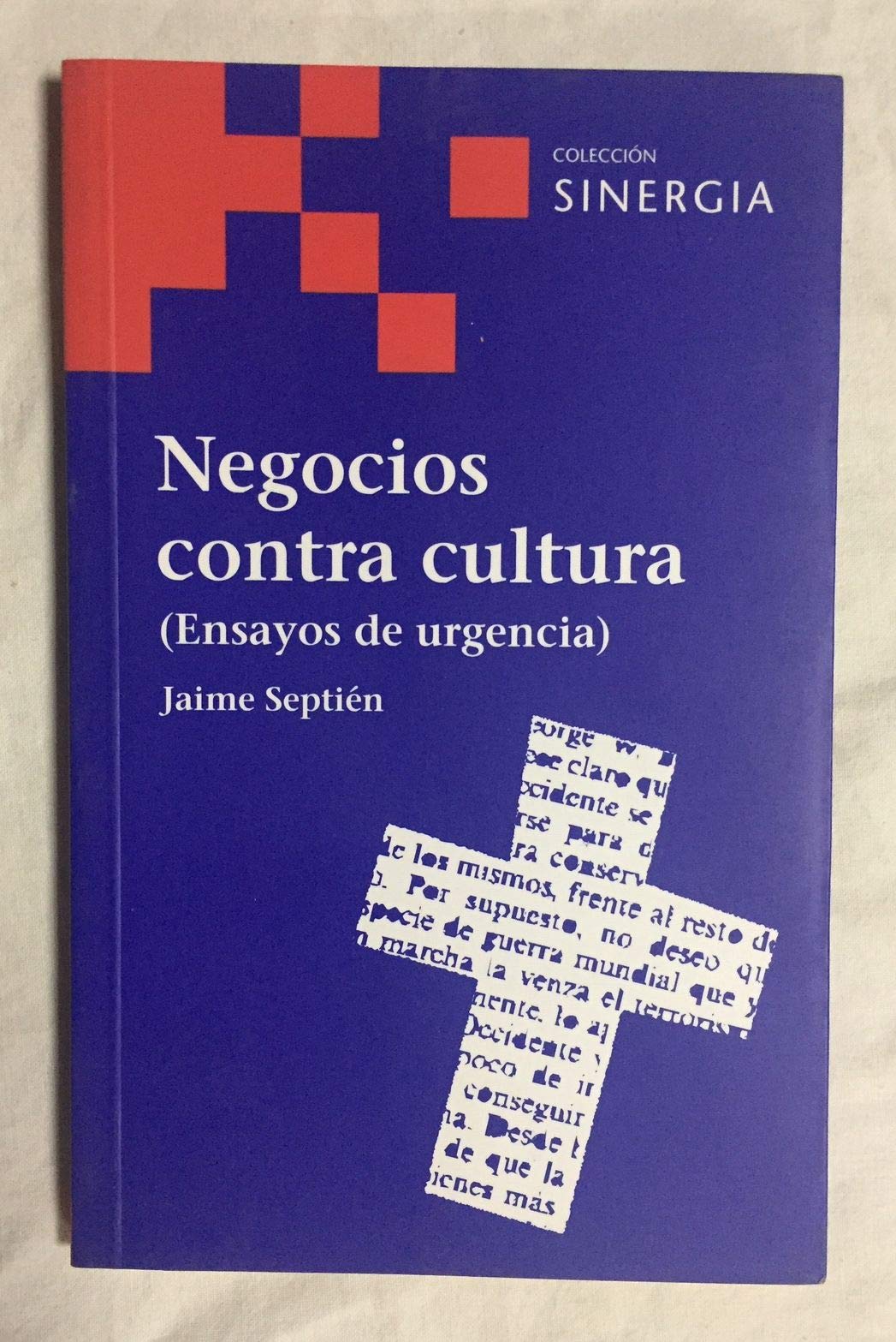NEGOCIOS CONTRA CULTURA (SINERGIA SERIE ROJA)