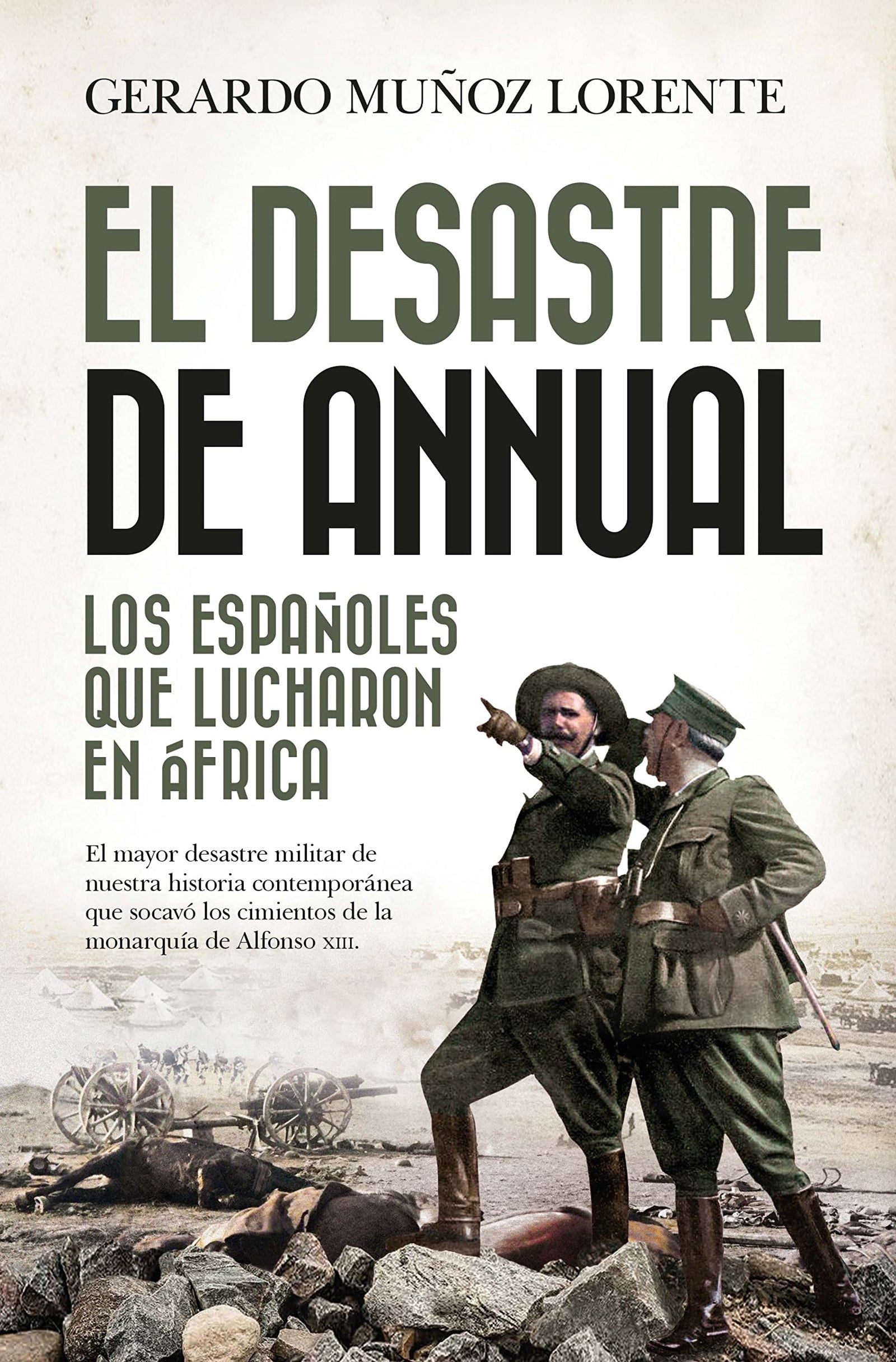 El desastre de Annual (ENSAYO Y DIVULGACION (BOLSILLO))
