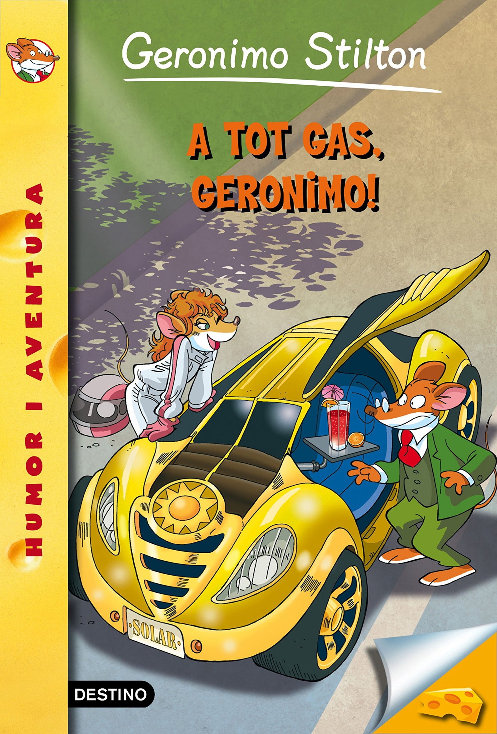 A tot gas, Geronimo!: Geronimo Sitlton 59 (Geronimo Stilton)
