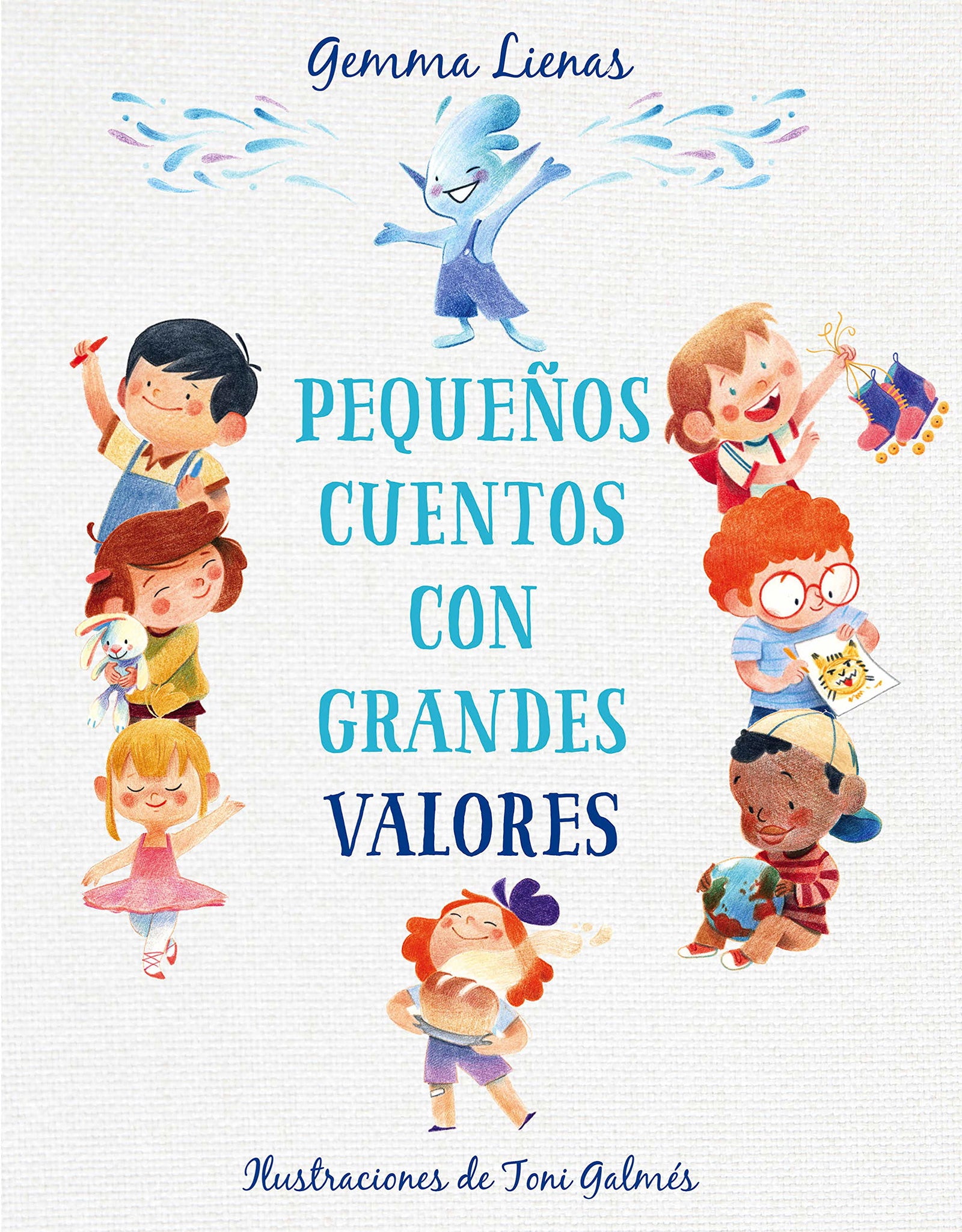 Pequeños cuentos con grandes valores (Cuentos infantiles ilustrados)