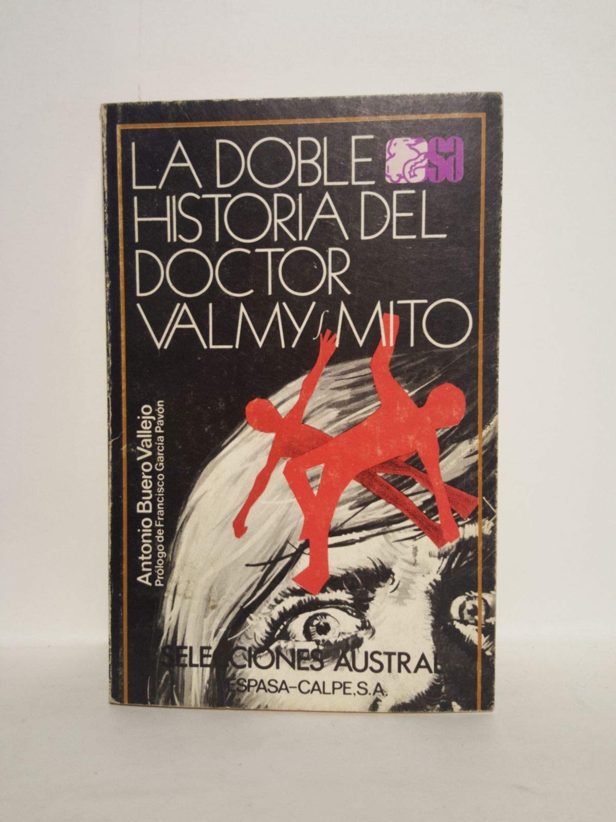 La Doble Historia Del Doctor Valmy/Mito