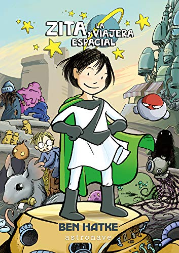 ZITA 01, LA VIAJERA ESPACIAL (AVENTURAS DE ZITA)