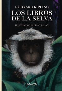 Los libros de la selva (Cuentos, Mitos Y Libros-Regalo - Libros-Regalo)