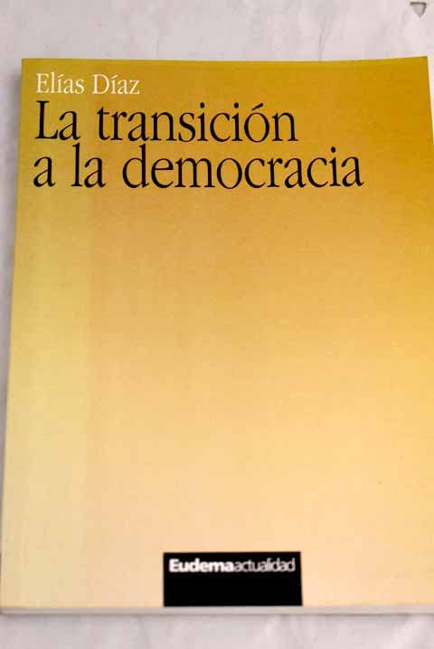 La Transicion a La Democracia