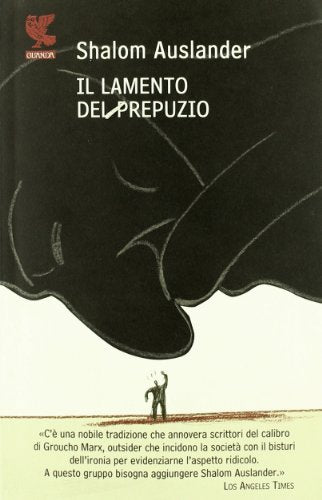 Il lamento del prepuzio (Narratori della Fenice)