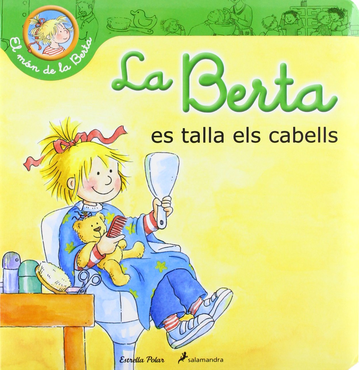 La Berta es talla els cabells (El món de la Berta)
