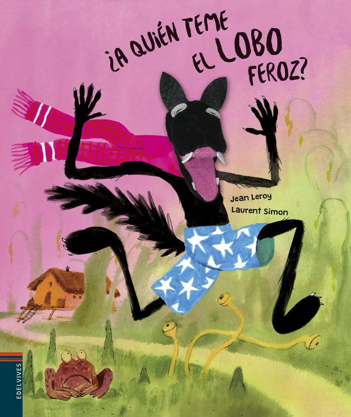 ¿A quién teme el lobo feroz? (Álbumes ilustrados)