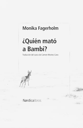 ¿Quién mató a Bambi? (Letras Nórdicas)