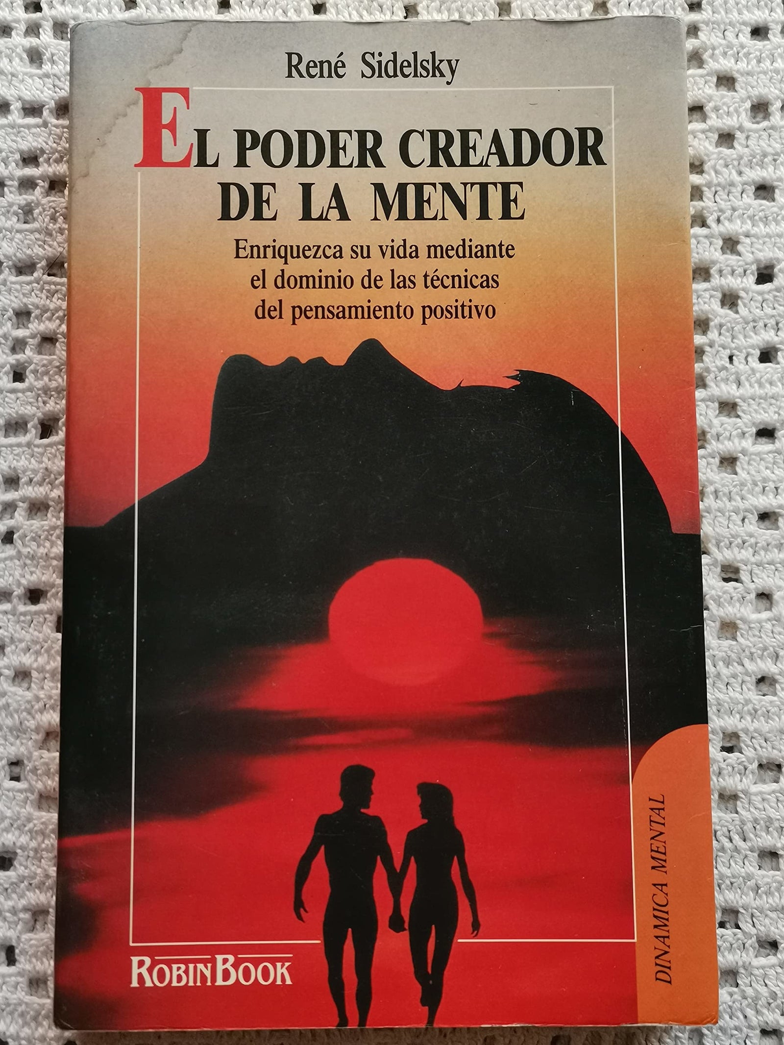 El Poder Creador De La Mente (Fuera De Coleccion)