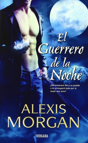 EL GUERRERO DE LA NOCHE: 00000 (AMOR Y AVENTURA)