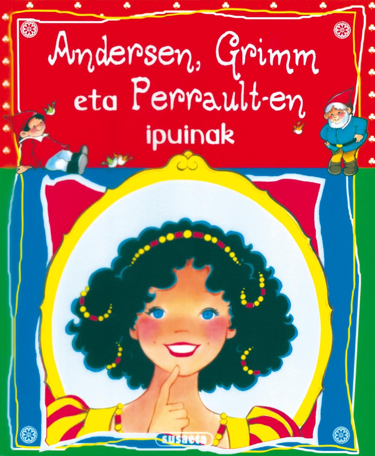 Andersen,Grimm Eta Perrault (Andersen,Grimm Eta Perrault-En)
