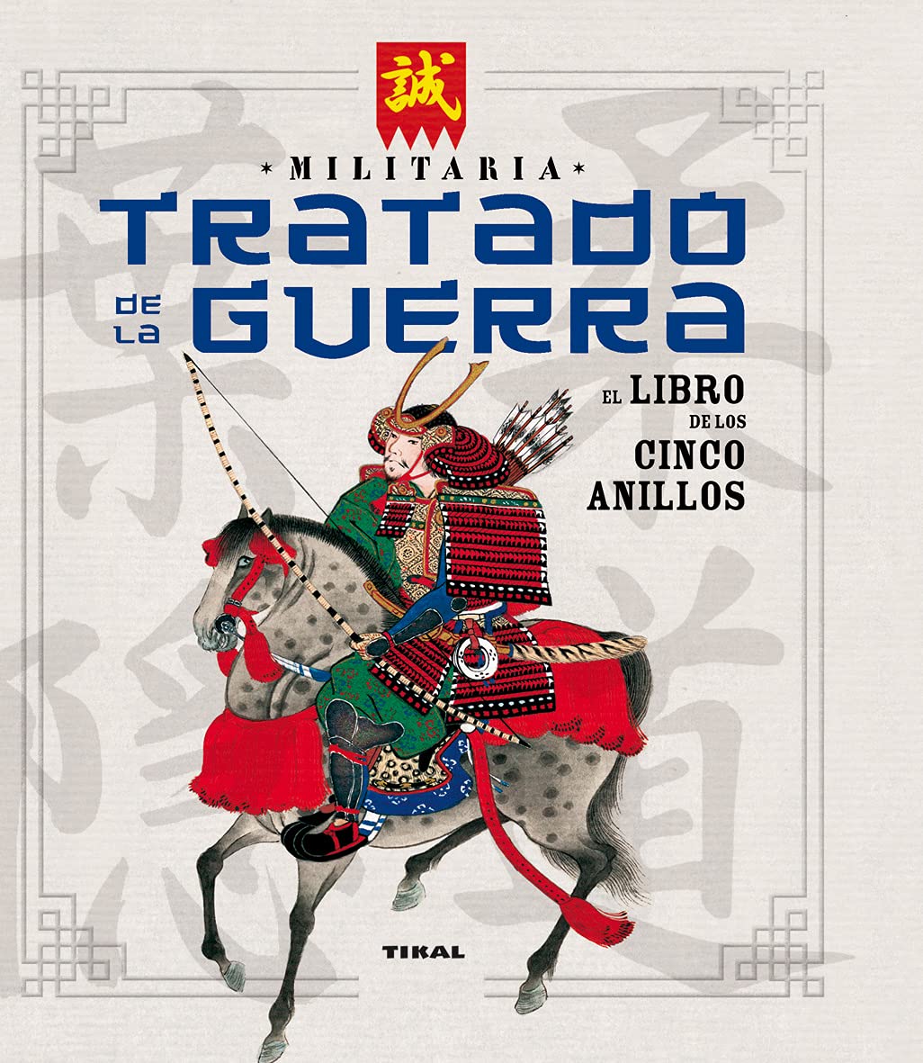Tratado de la guerra. El libro de los cinco anillos