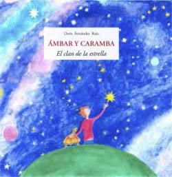 Ámbar y Caramba: El clan de la estrella: 25 (Álbumes)