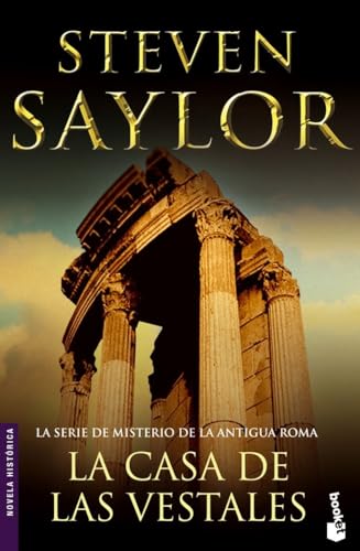 La casa de las vestales: 6 (Novela histórica)