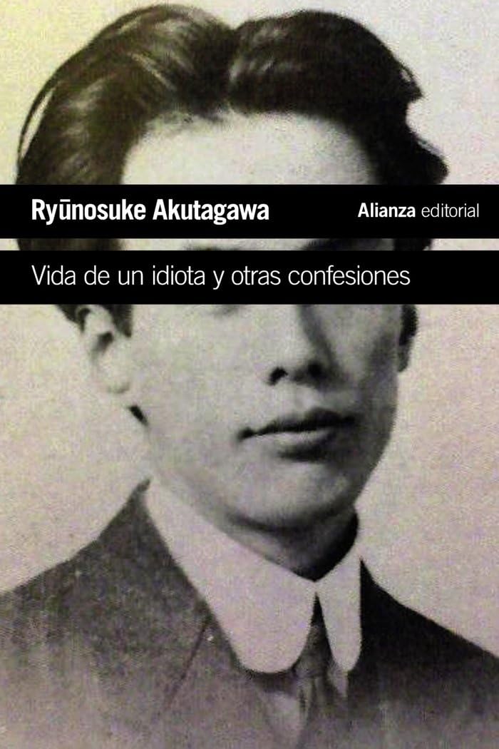 Vida de un idiota y otras confesiones (El libro de bolsillo - Literatura)