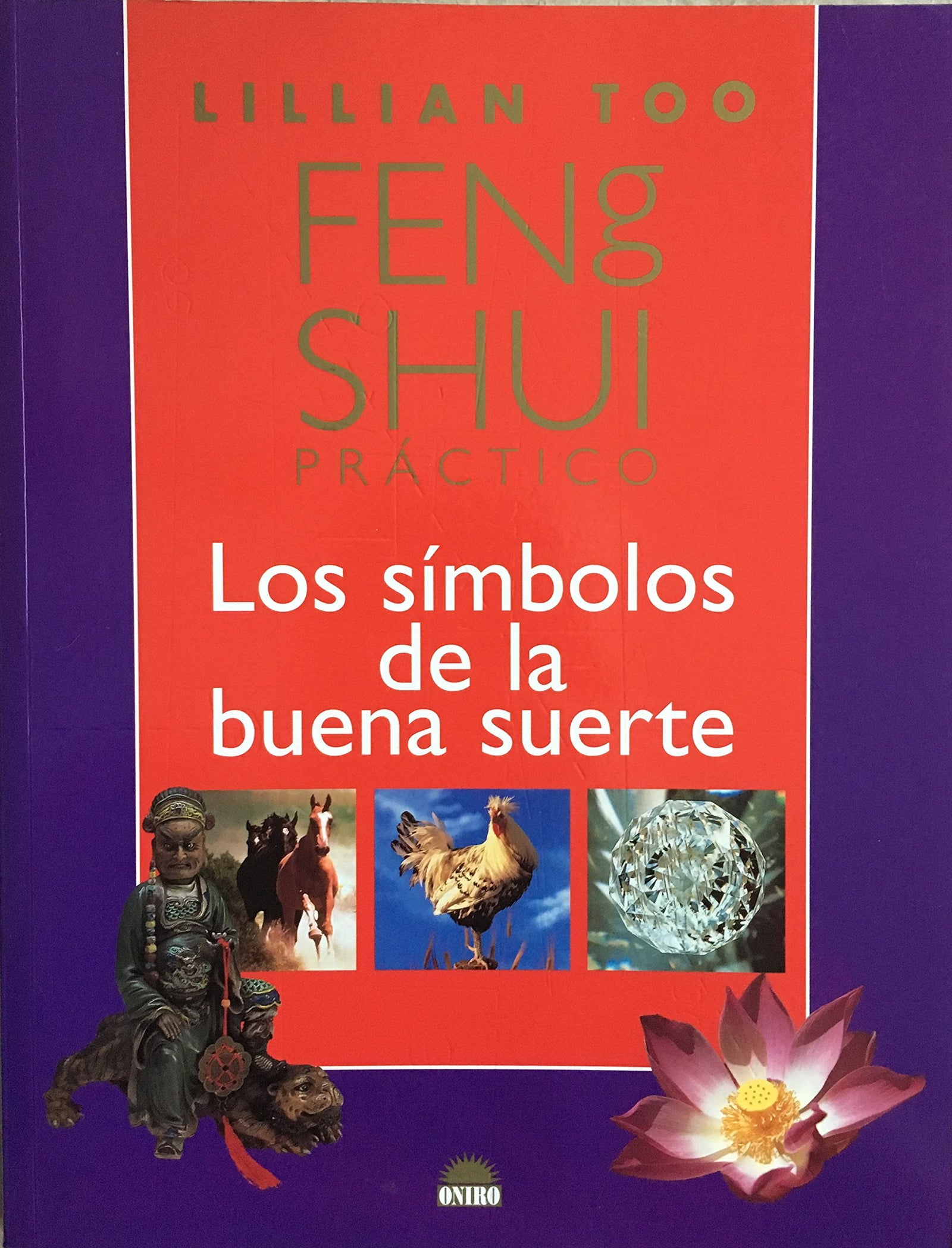 Feng Shui practico / Practice Feng Shui