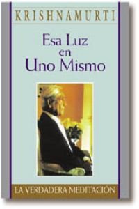 Esa luz en uno mismo