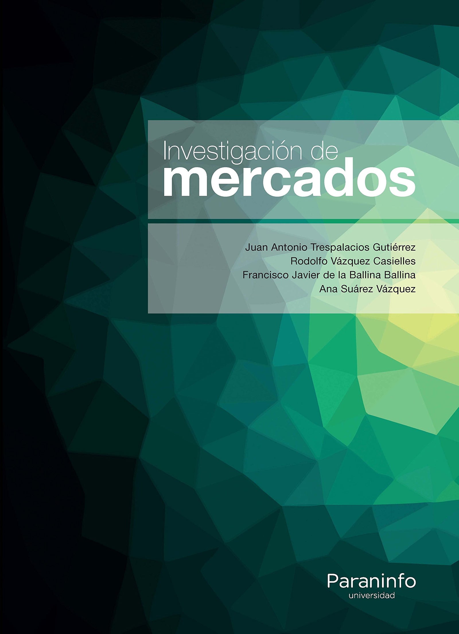 Investigación de mercados (Marketing y Comercio)