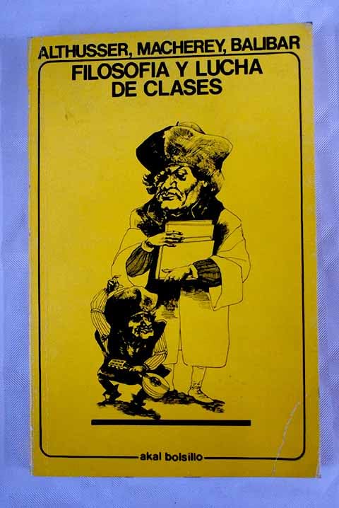 FILOSOFÍA Y LUCHA DE CLASES
