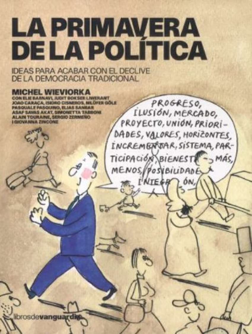 PRIMAVERA DE LA POLITICA CASTELLANO (SIN COLECCION)