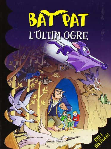 L'últim ogre (Bat Pat)