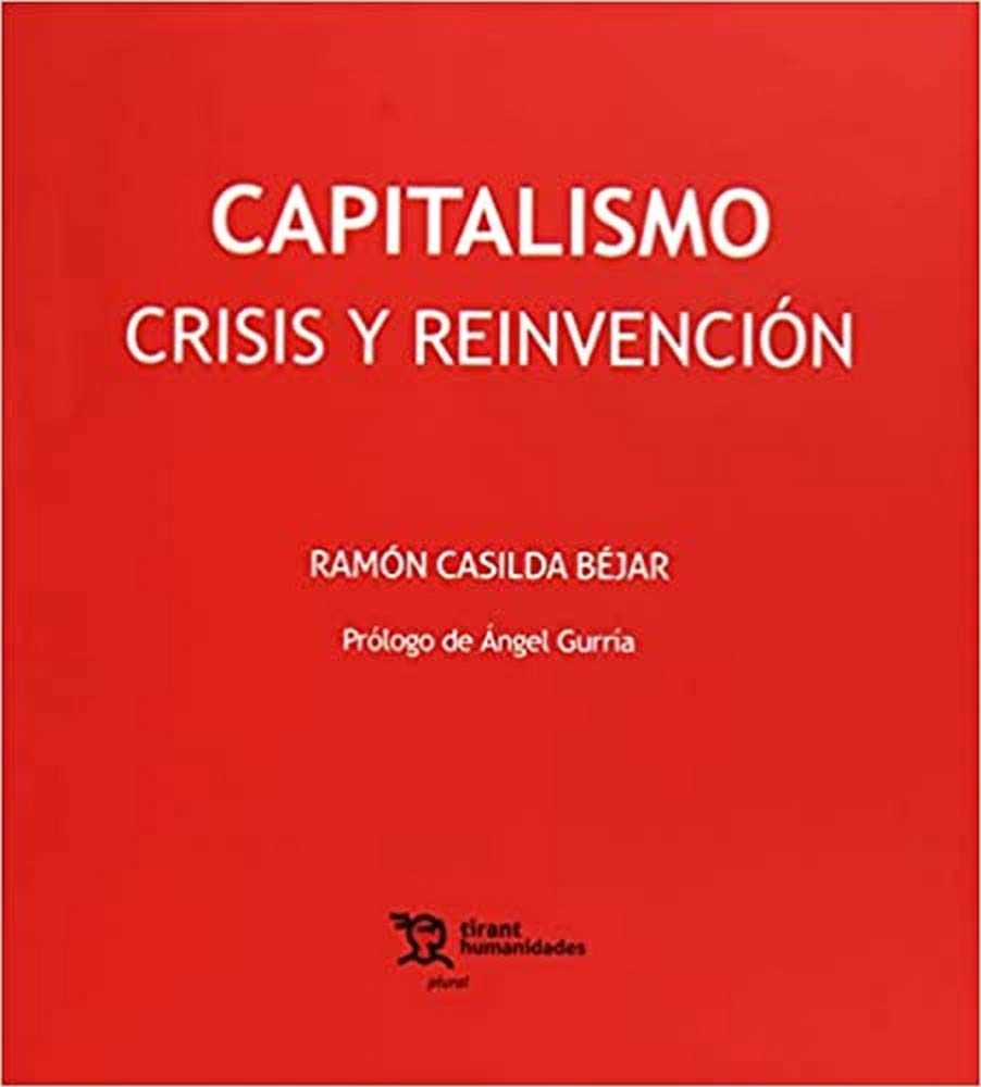Capitalismo. Crisis y reinvención