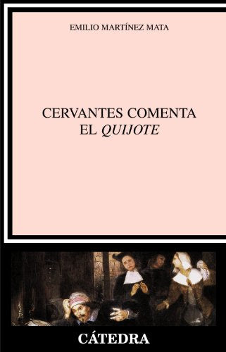 Cervantes comenta el 