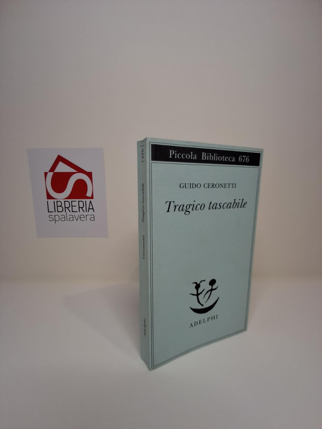 Tragico tascabile (Piccola biblioteca Adelphi)