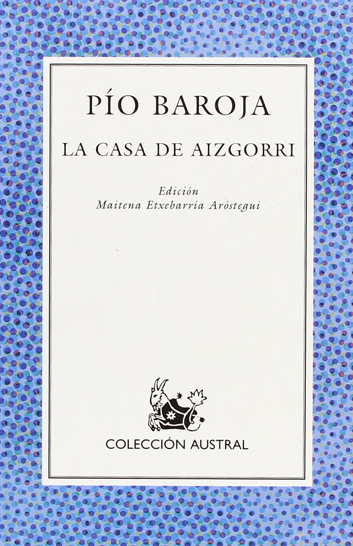 La casa de Aizgorri: 2 (Clásica)