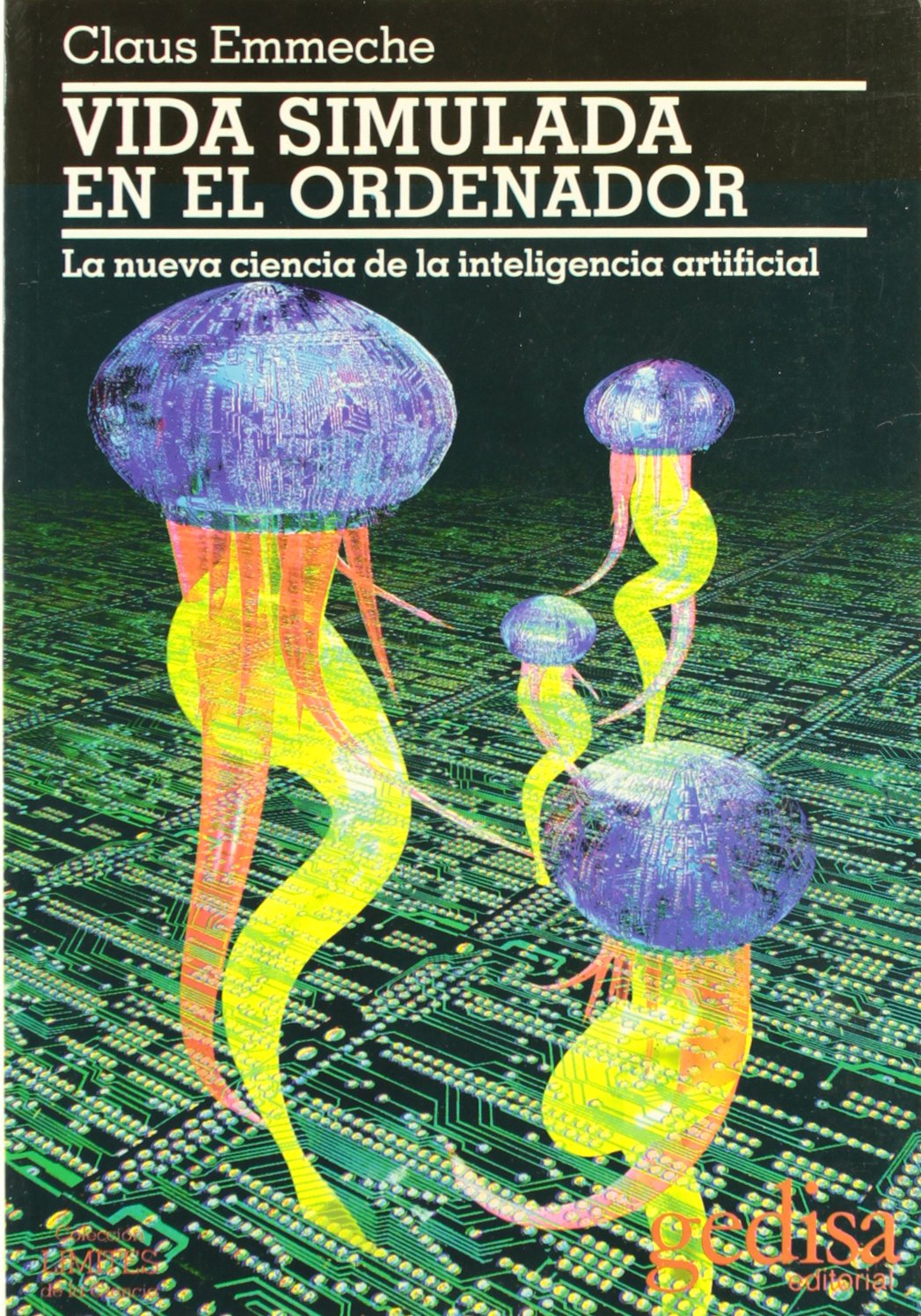Vida simulada en el ordenador (SIN COLECCION)