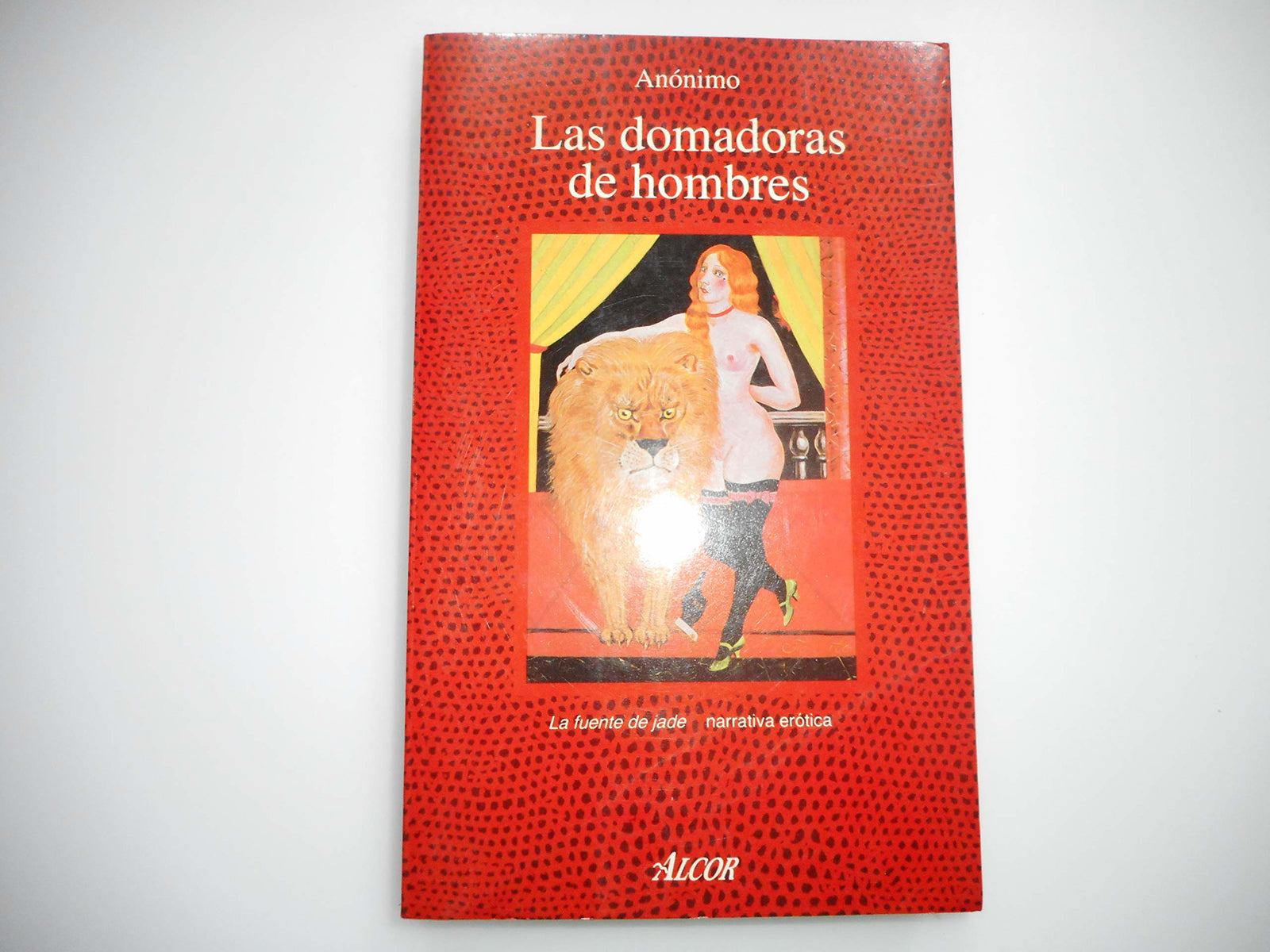 Las domadoras de hombres