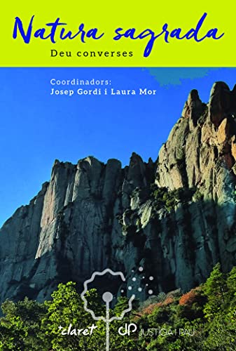 Natura sagrada: Deu converses (SIN COLECCION)