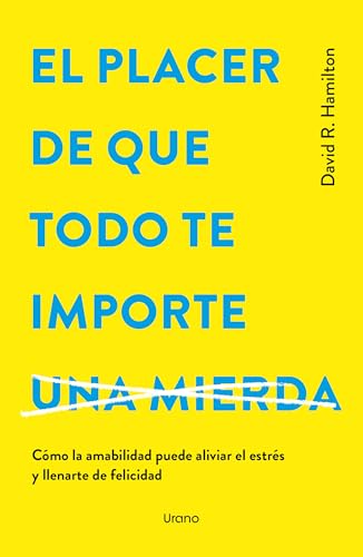 El placer de que todo te importe... (Crecimiento personal)