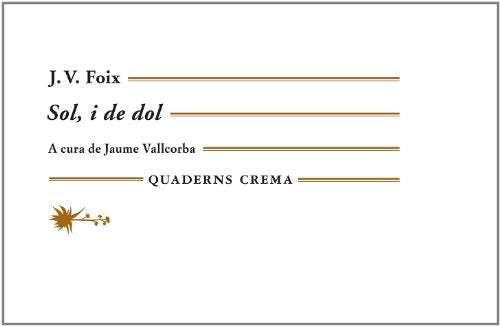 Sol, i de dol: 10 (Quaderns)