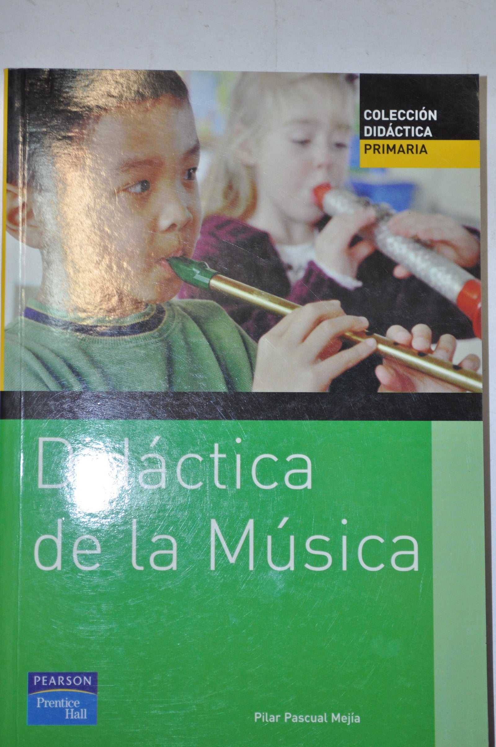 Didáctica de la Música (Fuera de colección Out of series)