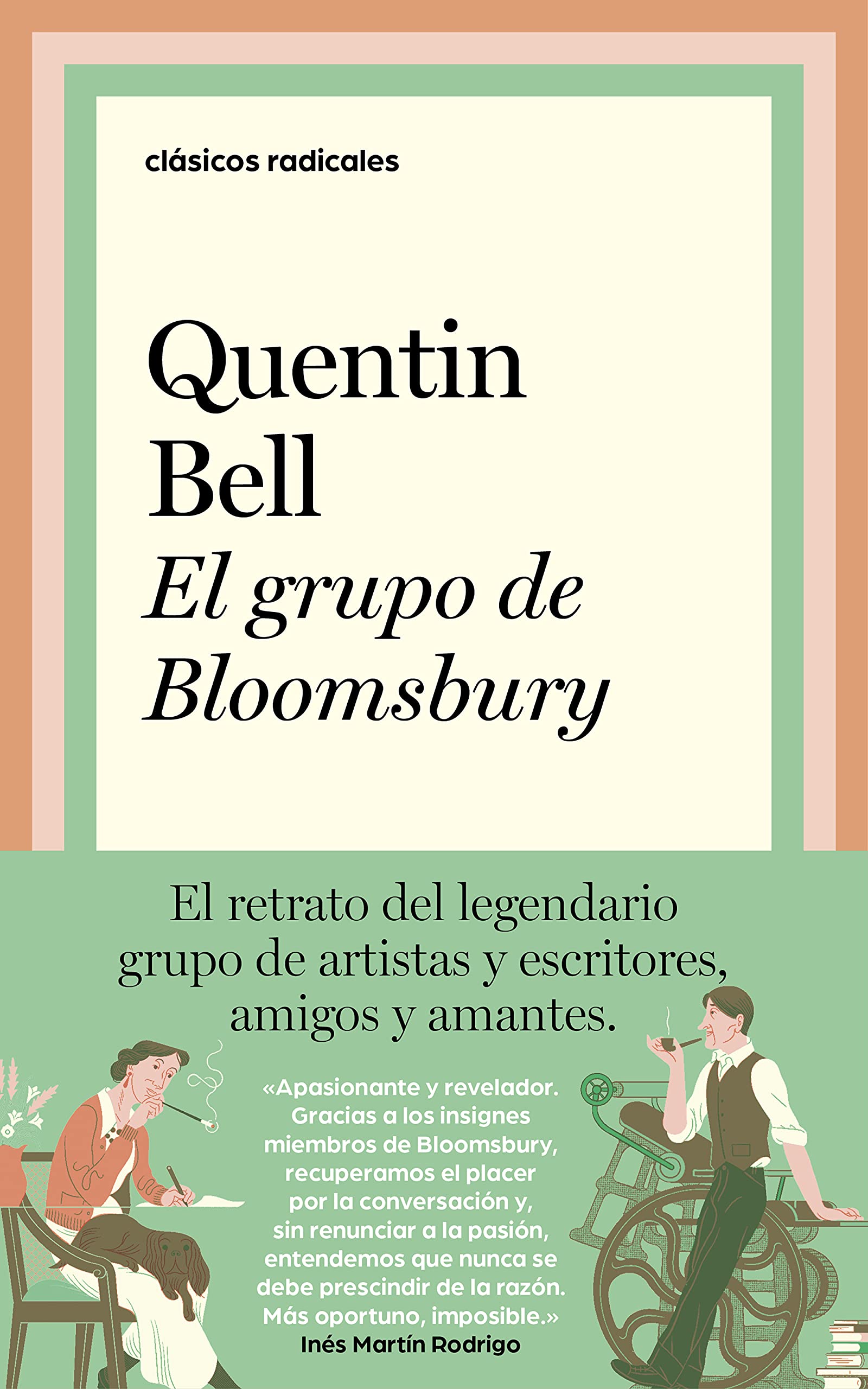 El grupo de Bloomsbury (Clásicos Radicales)