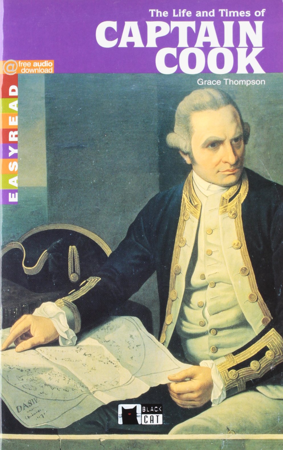 The Life And Times Of Captain Cook. Lecturas (Black Cat. Easyreads)