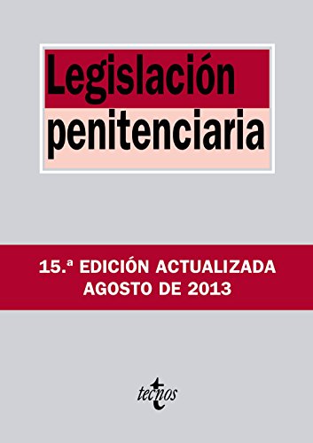 Legislación penitenciaria (Derecho - Biblioteca de Textos Legales)