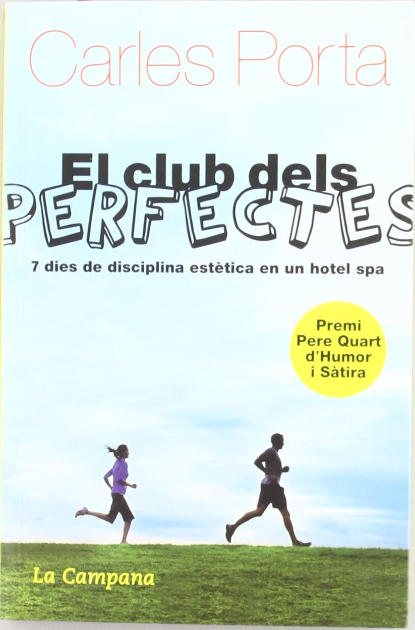 El club dels perfectes (Humor i Sàtira)