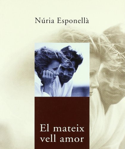 El Mateix Vell Amor (Clàssica)