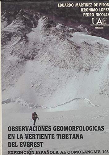 Observaciones geomorfologicas en la vertiente tibetana del everest : e