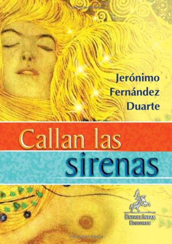 Callan las sirenas