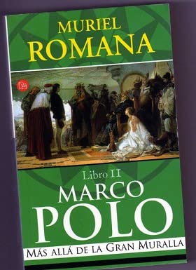 Marco polo II - mas alla de la gran muralla -