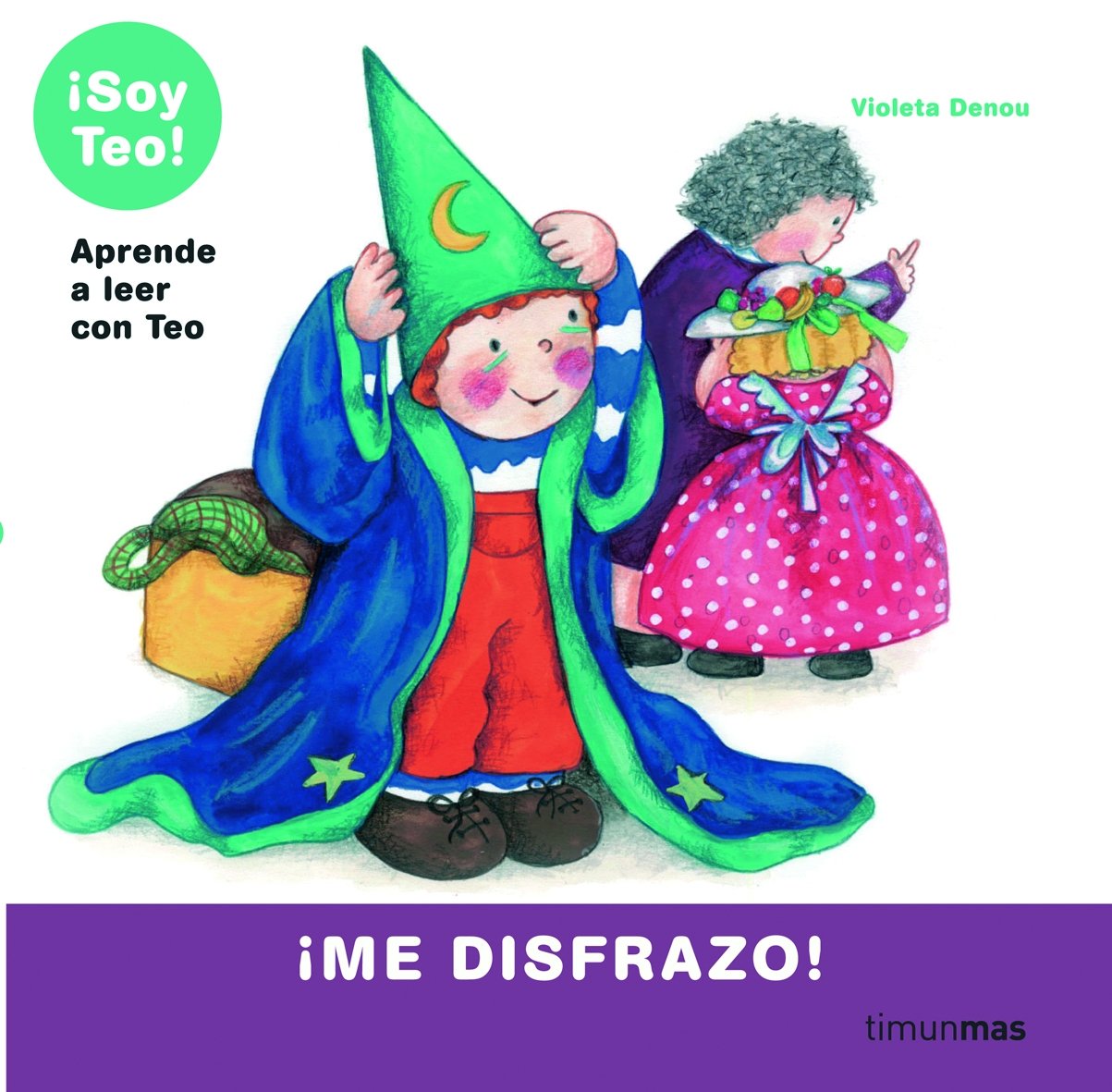 ¡Me disfrazo!: 1 (¡Soy Teo!)