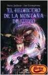El hechicero de la montana de fuego (Timun mas Libro aventura)