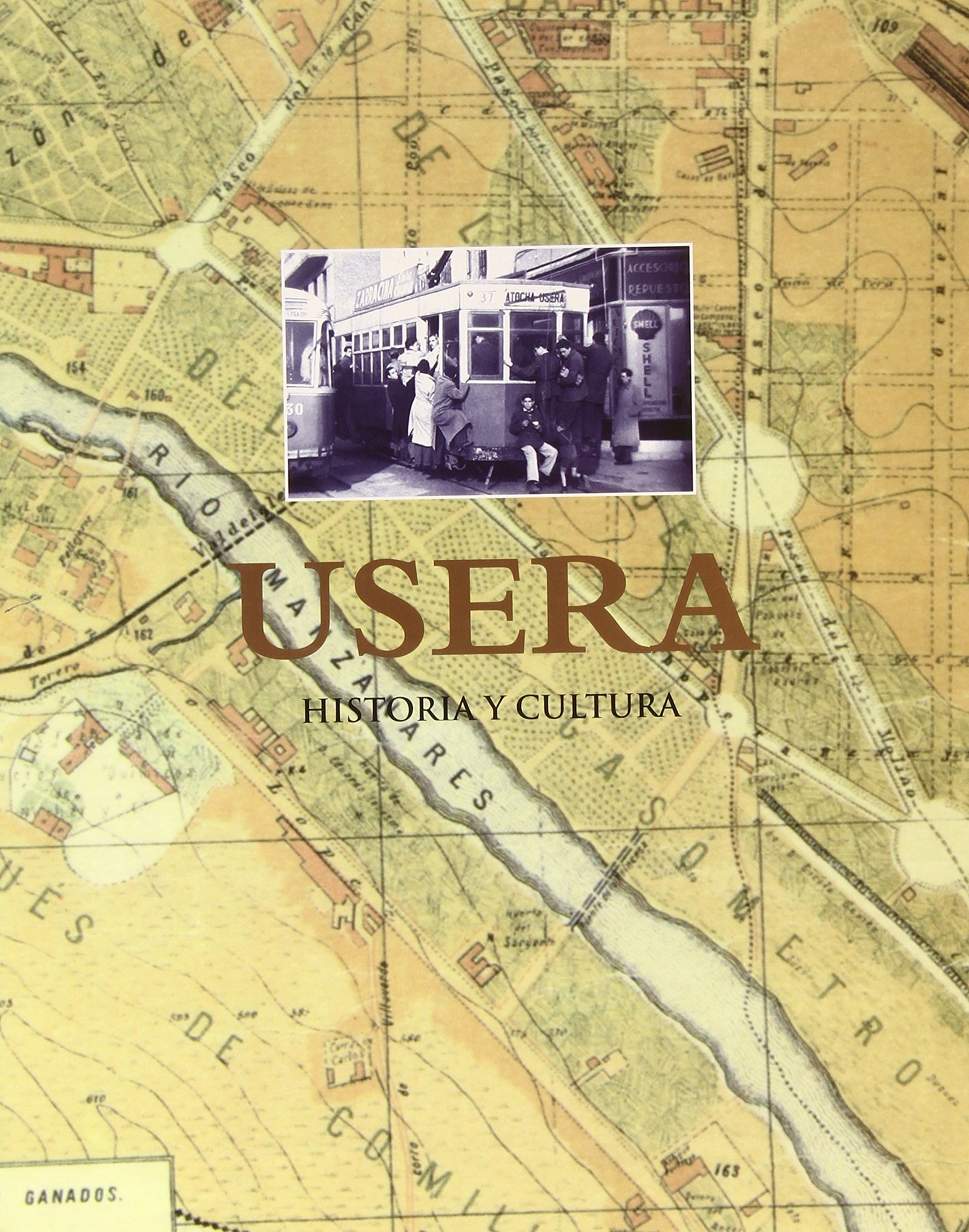 Usera. Historia y cultura