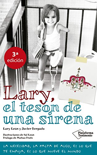 Lary, el tesón de una sirena (Testimonio)
