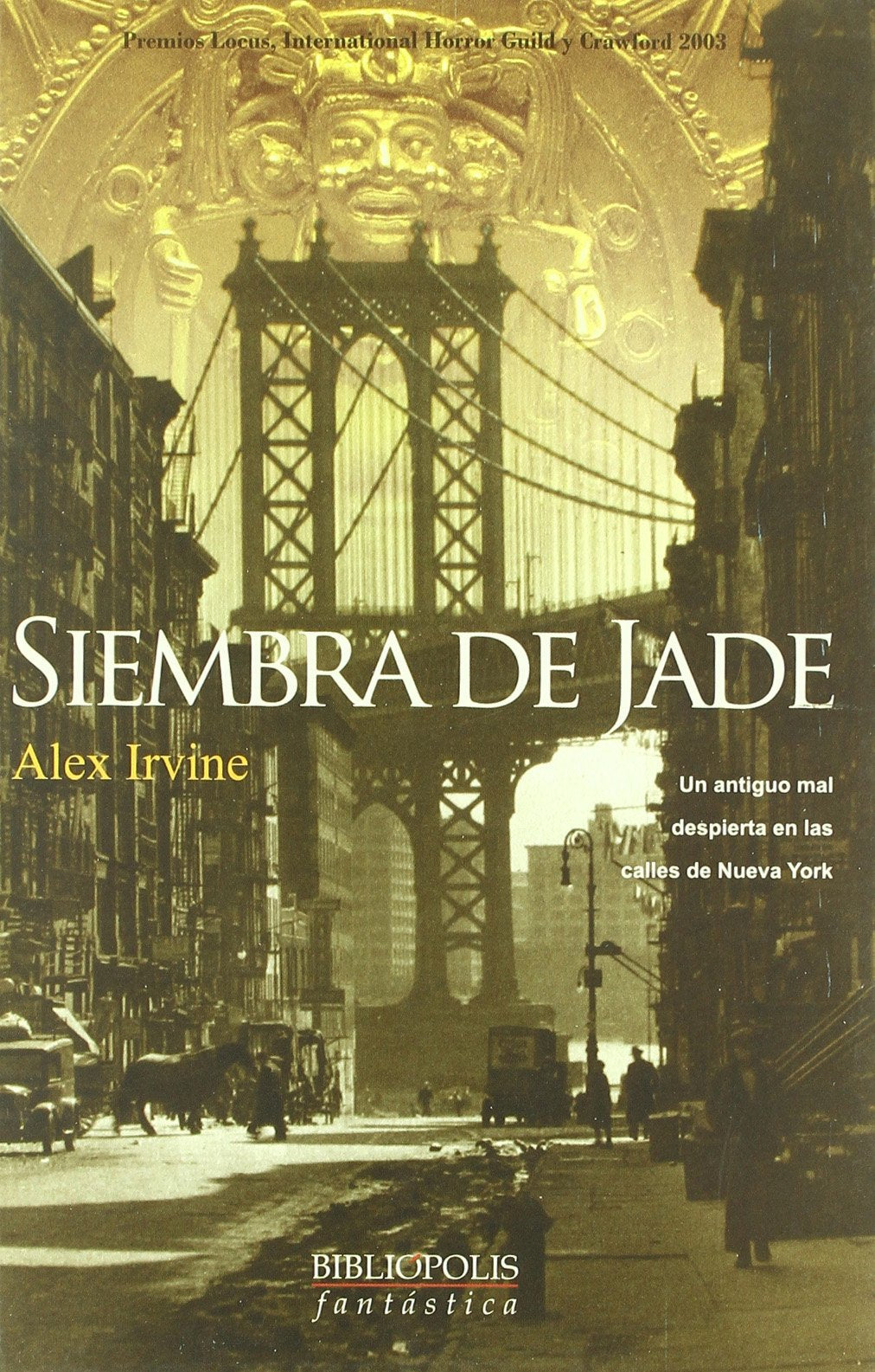 Siembra De Jade (Bibliópolis Fantástica)