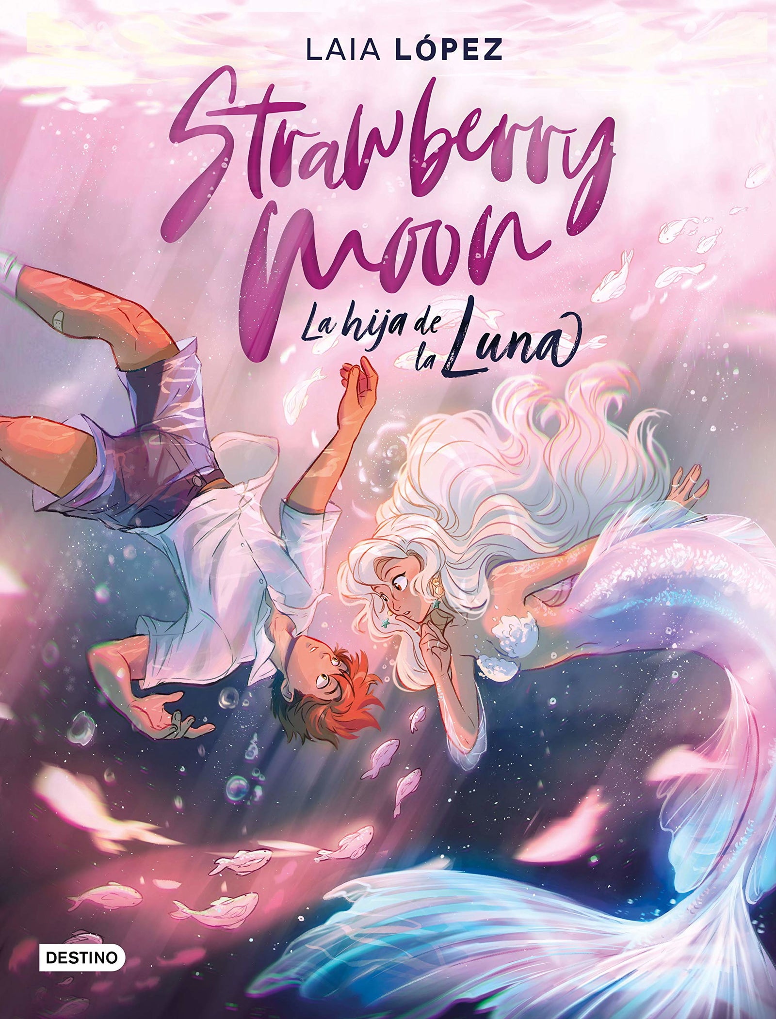 Strawberry Moon. La hija de la luna: 1 (Destino. Fuera de colección)
