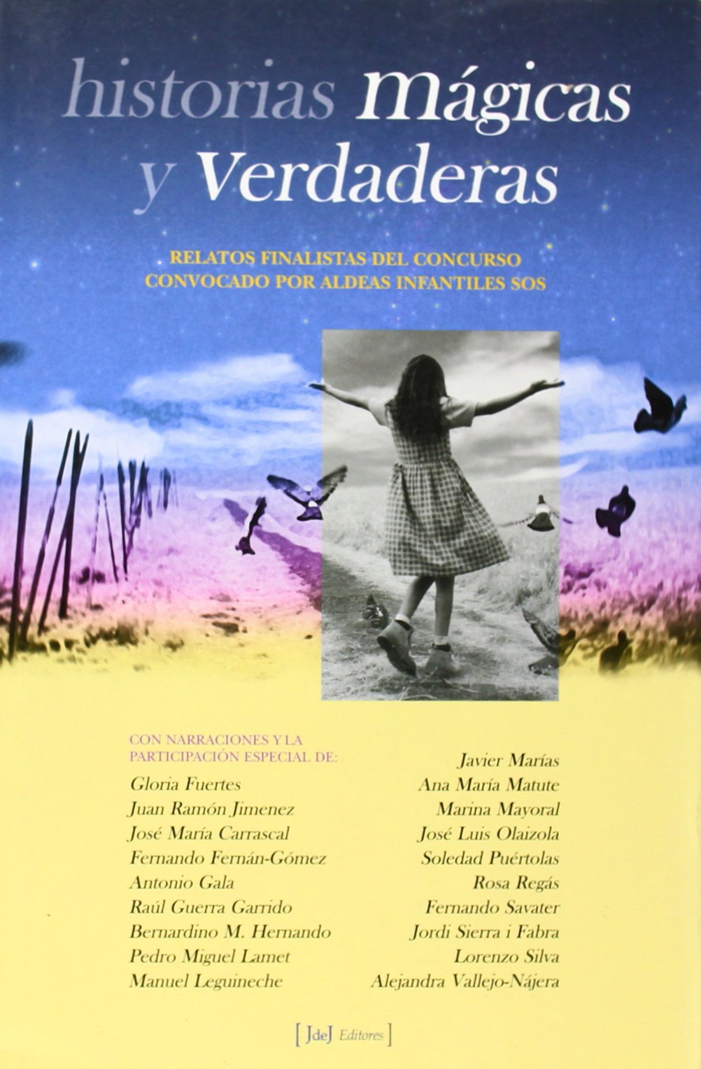 Historias mágicas y verdaderas